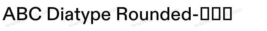ABC Diatype Rounded字体转换